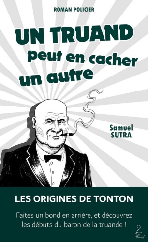 sutra-samuel-tonton-t00-un-truand-peut-en-cacher-un-autre.jpg