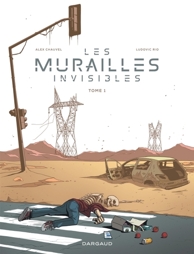 couverture du livre Les murailles invisibles tome 1