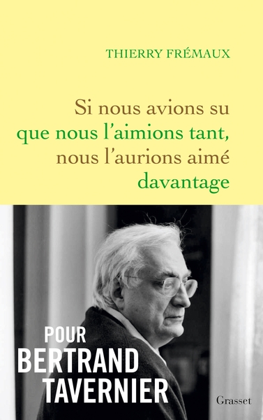 couverture du livre Si nous avions su que nous l'aimions tant, nous l'aurions aimé d'avantage