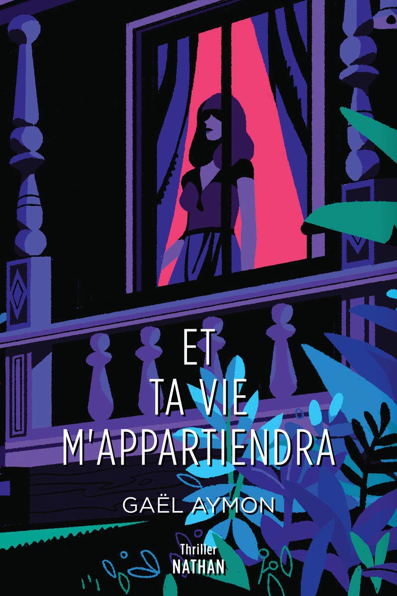 couverture du livre Et ta vie m'appartiendra