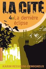 La-cite-T4-la-derniere-eclipse