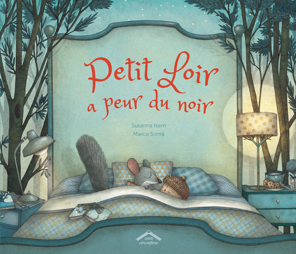 couverture du livre Petit loir a peur du noir