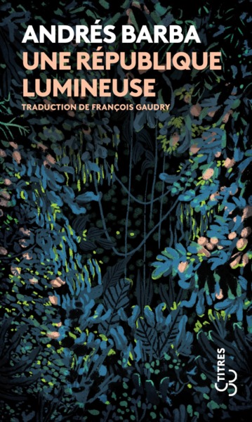 couverture du livre Une république lumineuse