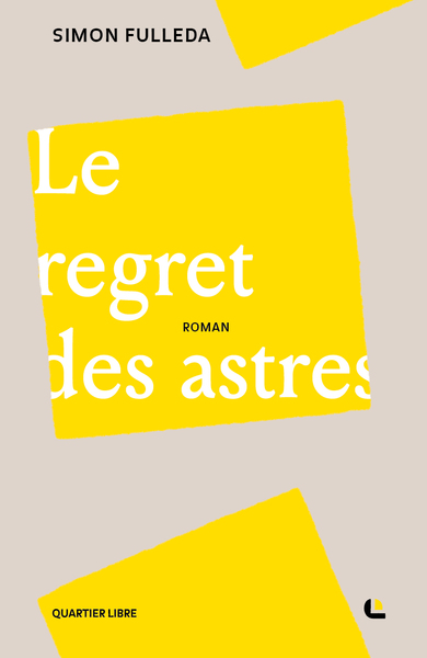 couverture du livre Le regret des astres