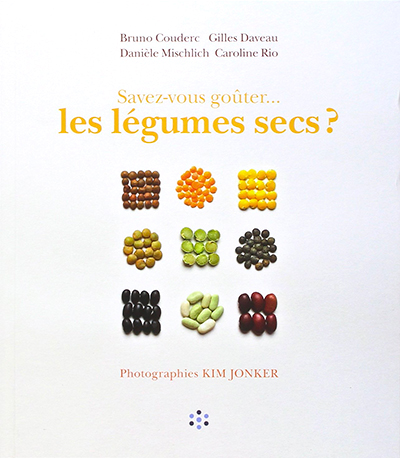 couverture du livre Savez-vous goûter... les légumes secs ?